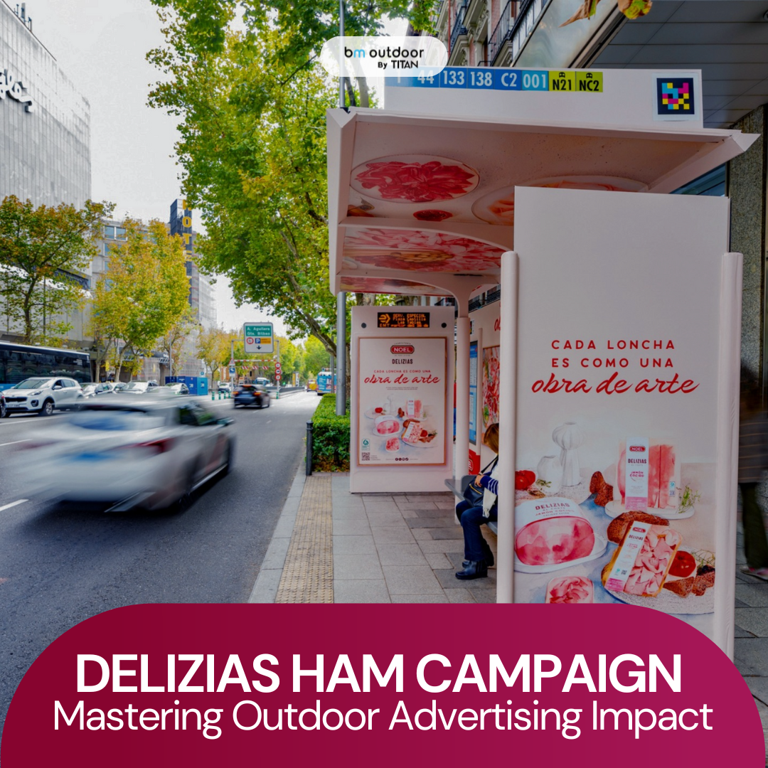 Delizias Ham Campaign Outdoor Advertising