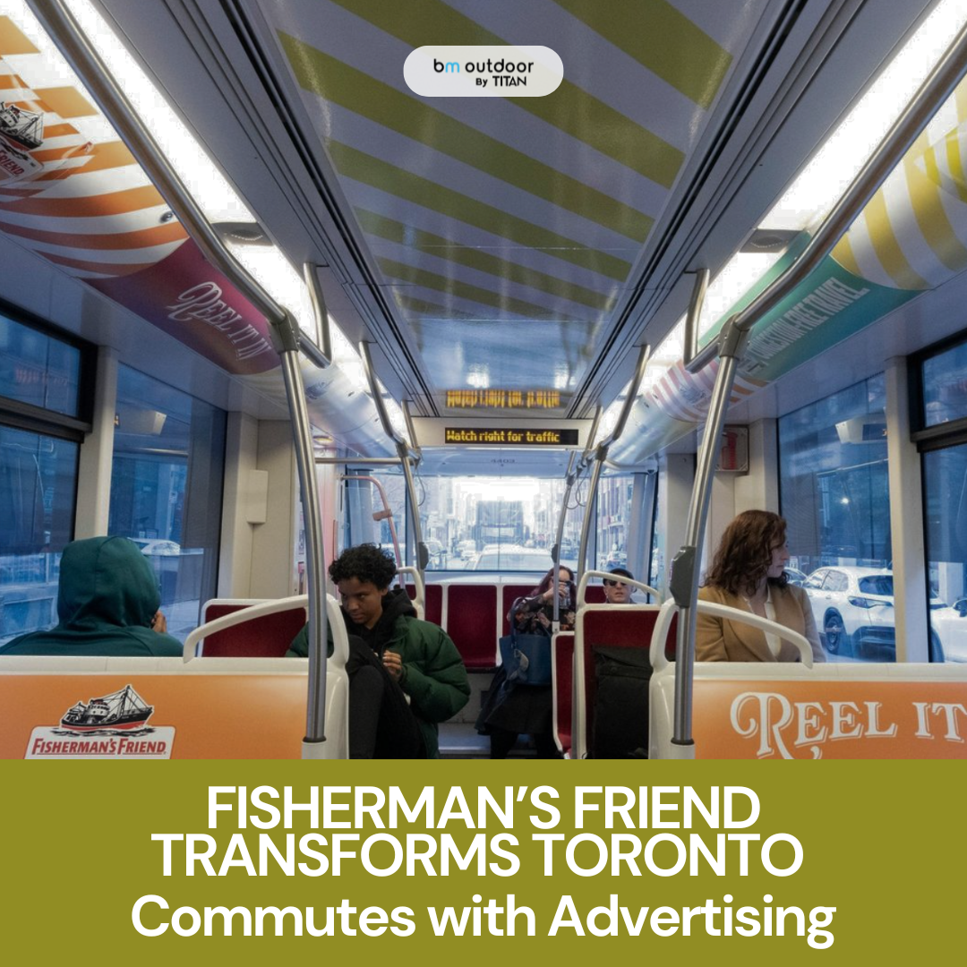 Fisherman Friend Toronto Advertising