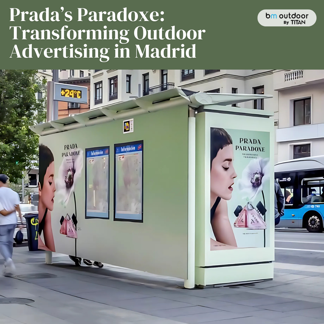 Prada’s Paradoxe: Transforming Outdoor Advertising in Madrid