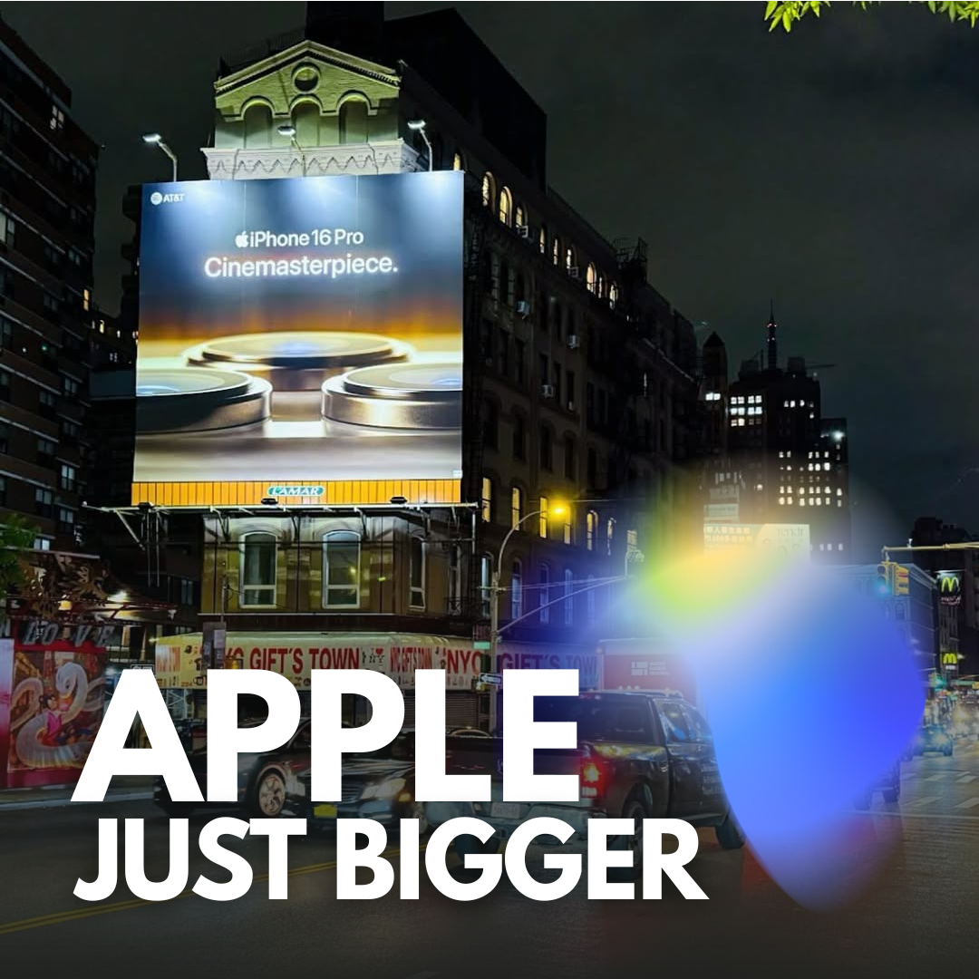 Apple Turns Heads in NYC with iPhone 16 Pro Billboard