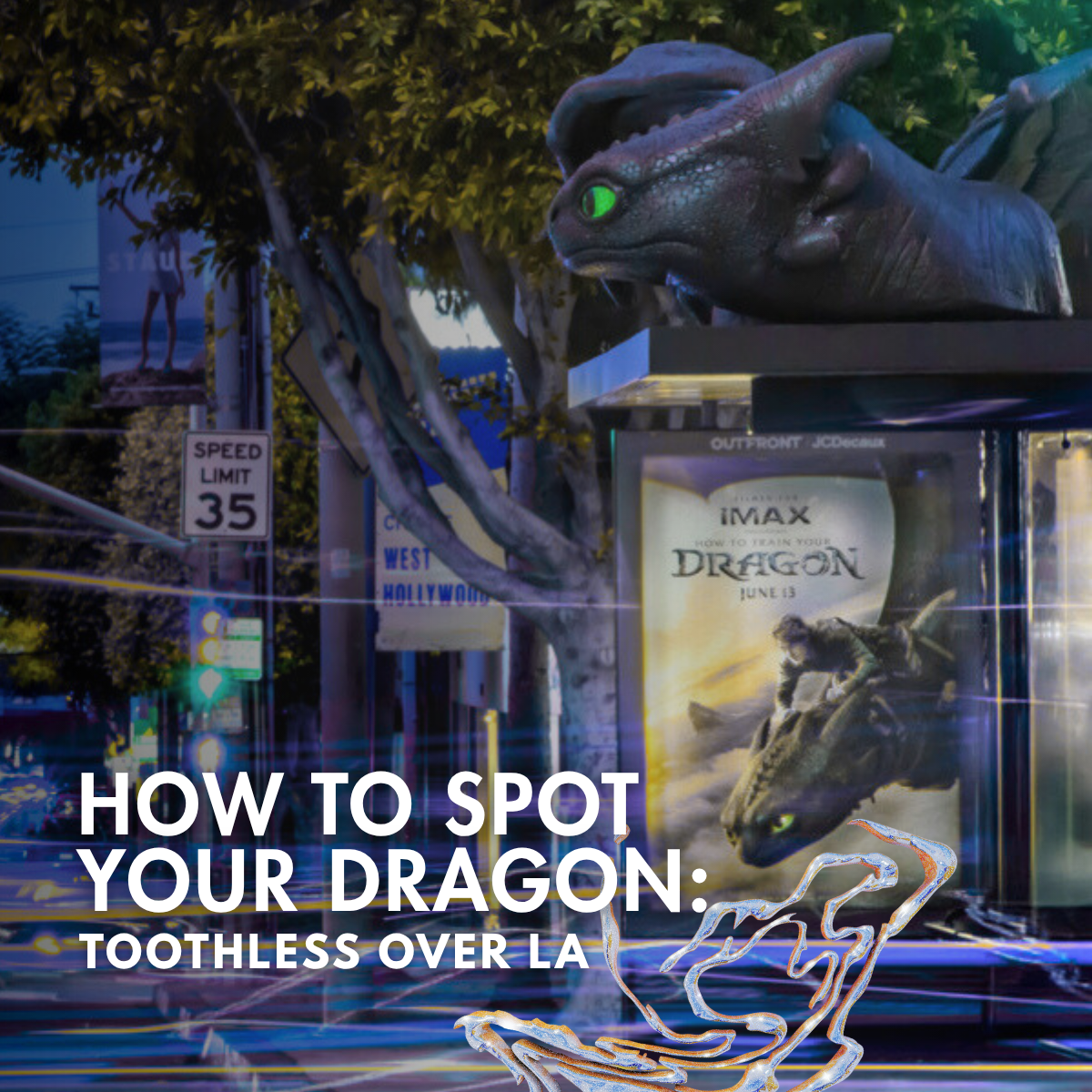 Toothless Spotted in LA: OOH Magic for How to Train Your Dragon