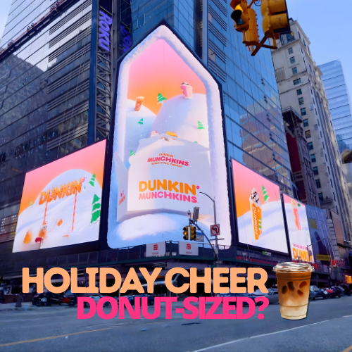 Dunkin’ Lights Up Times Square With 3D Holiday Munchkins