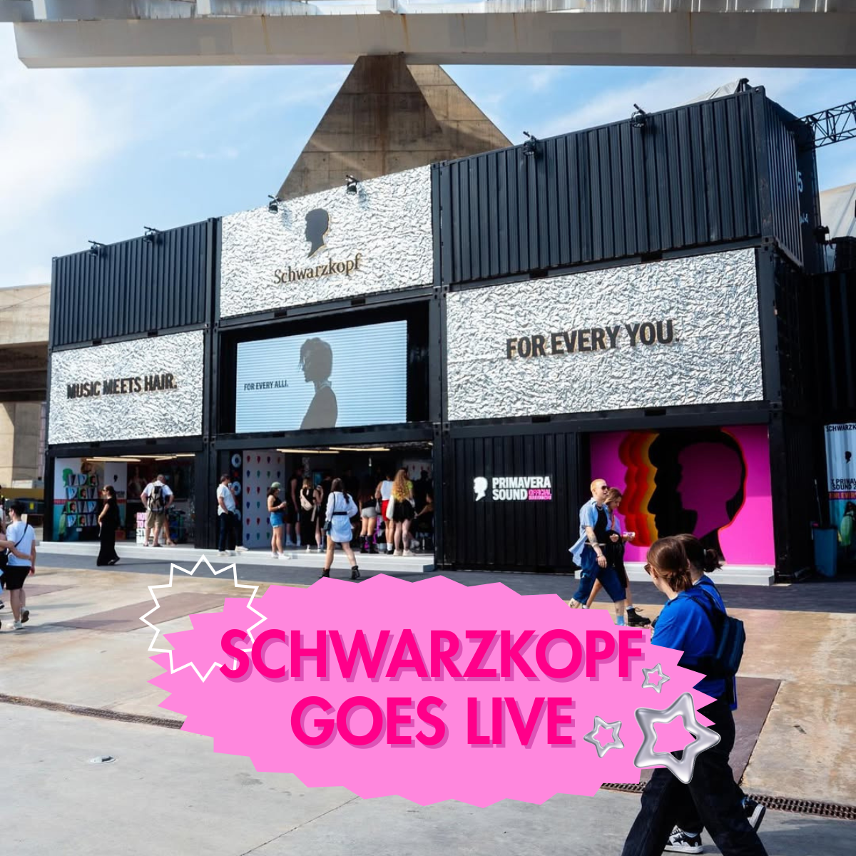 Schwarzkopf Brings “For Every You” to Life at Primavera Sound Barcelona