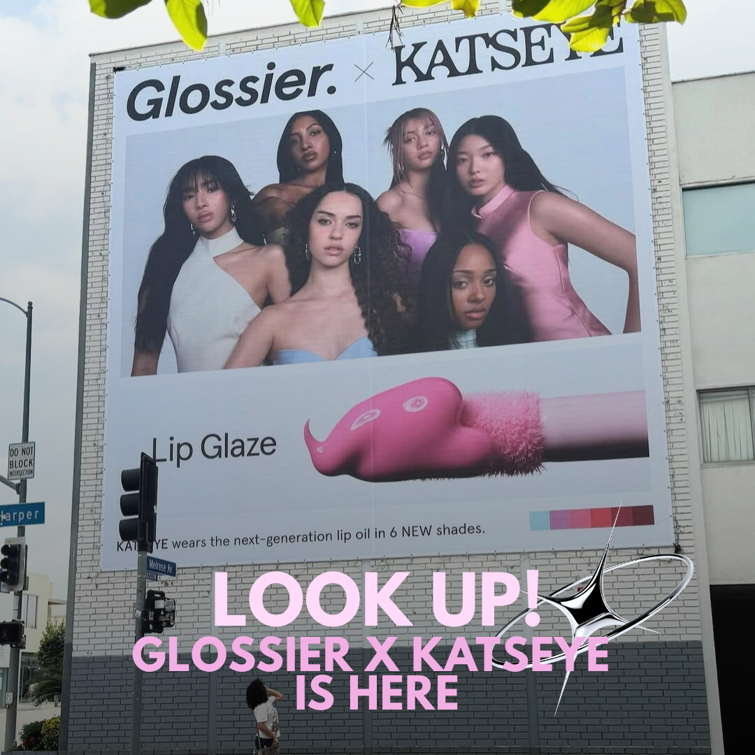 The Glossier x KATSEYE Billboard Giveaway Takes Over LA