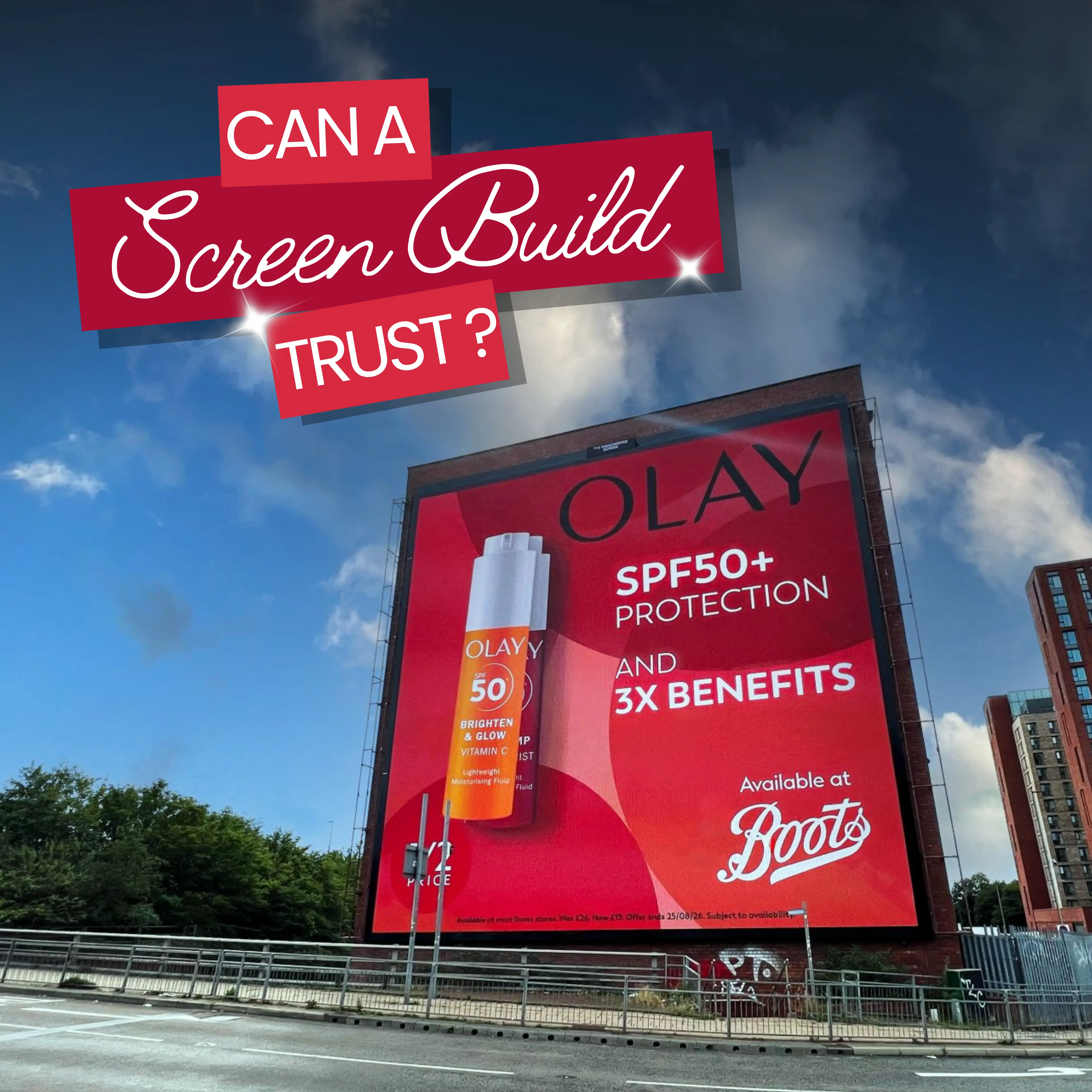 Why Olay’s Manchester Screen Campaign Shows OOH Is a Confidence Signal