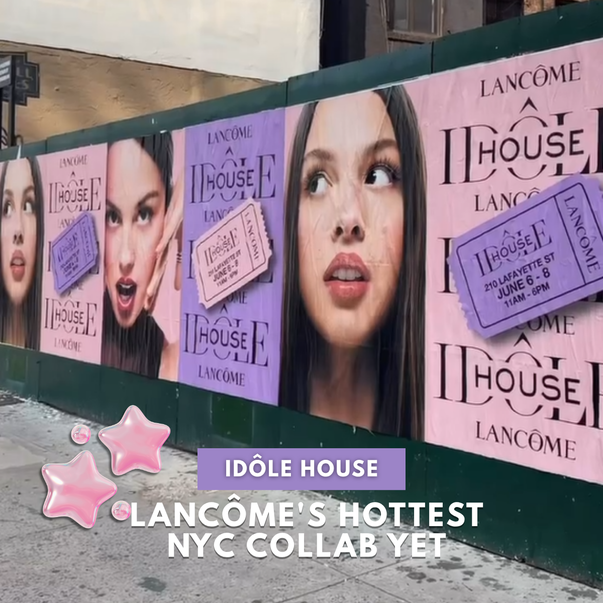Lancôme and Olivia Rodrigo Light Up NYC with Idôle House Campaign