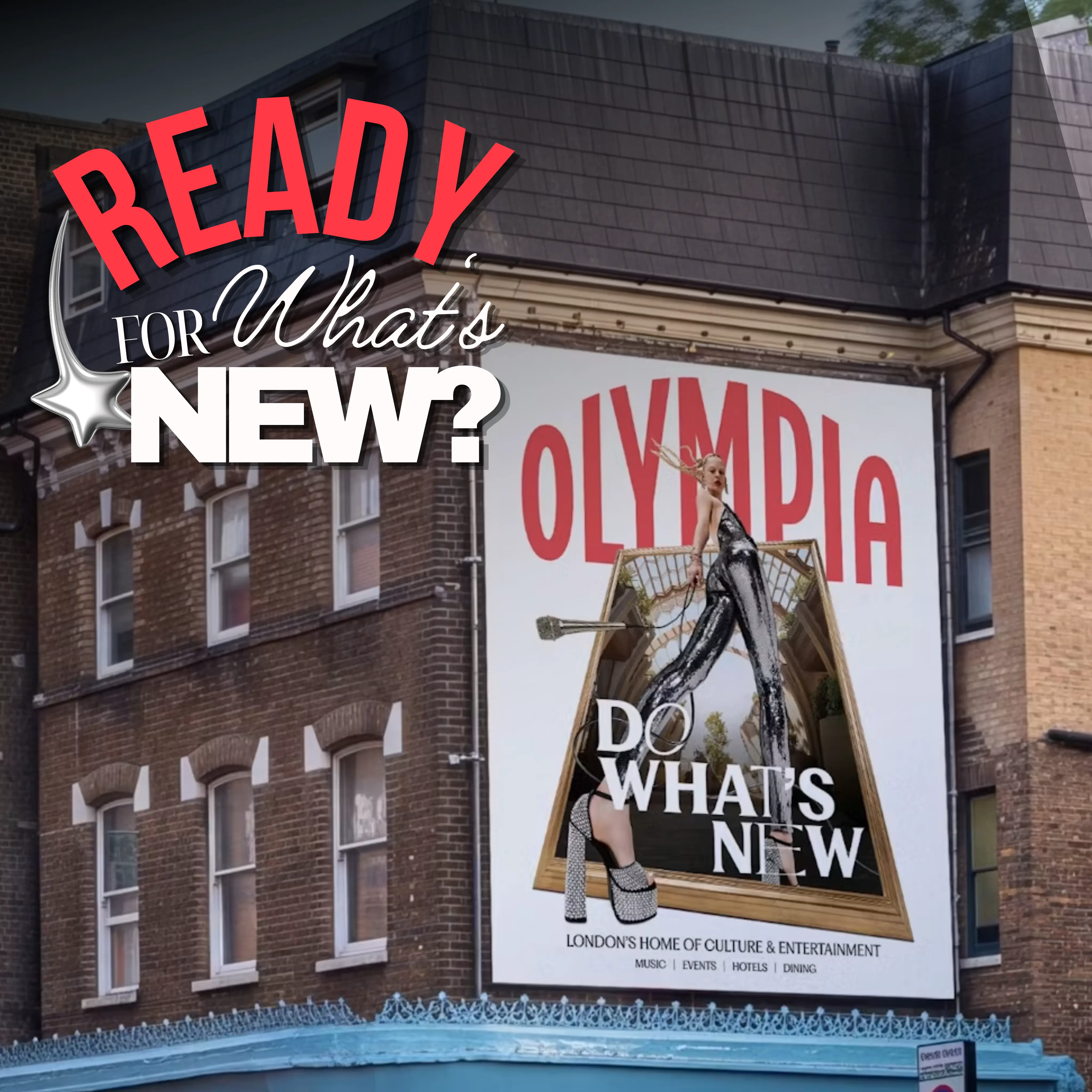 Olympia Reopens With a New “Do What’s New” Brand Campaign by Truant