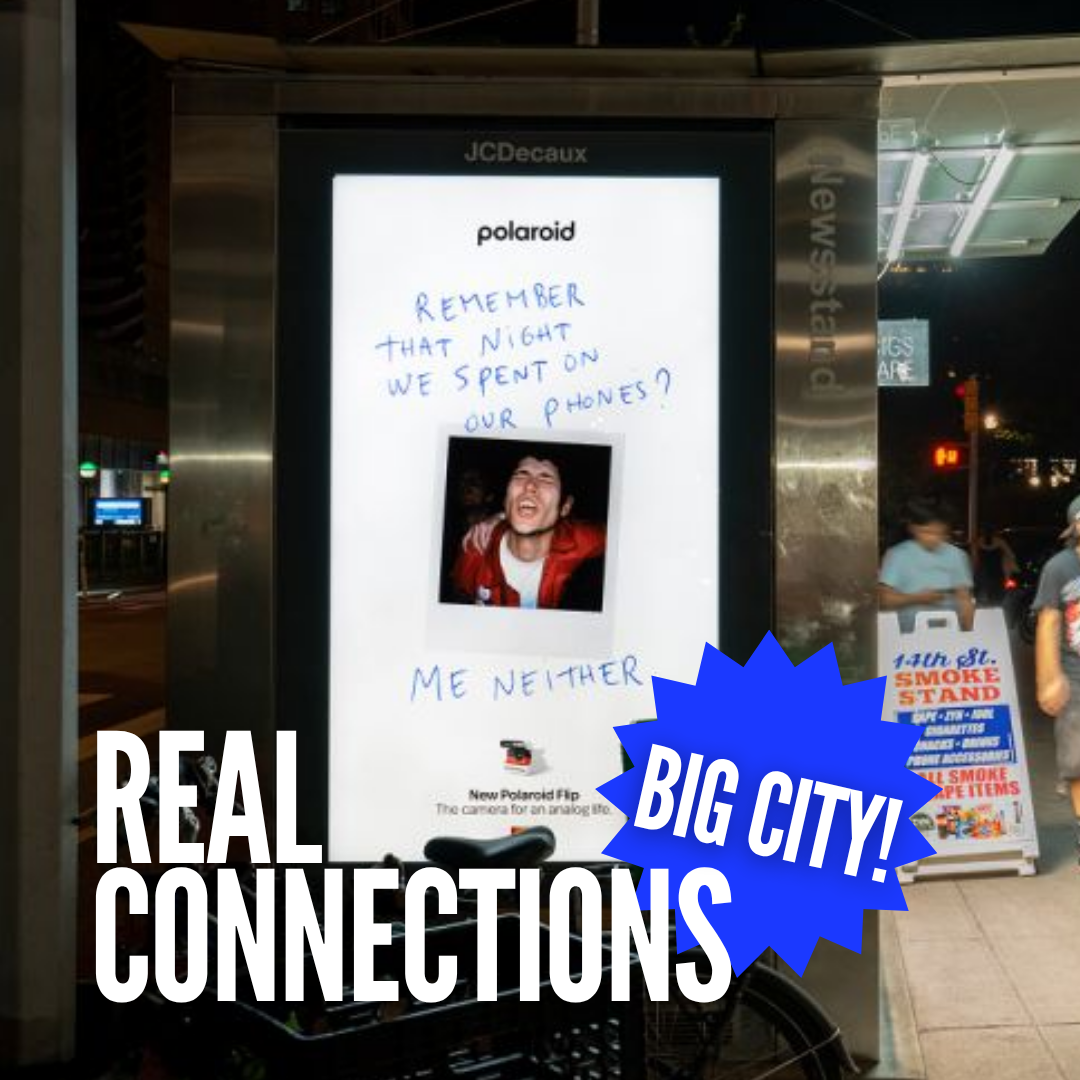 Polaroid’s NYC Billboard Campaign Pushes for Real Connections