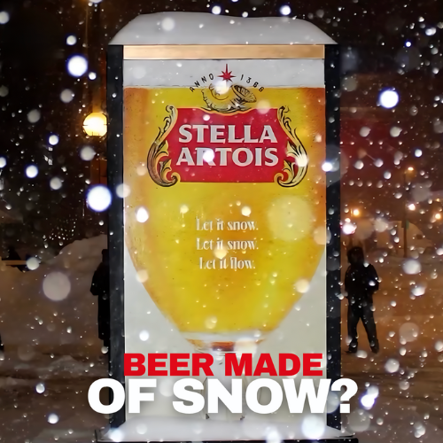 Stella Artois Turns a Toronto Snowstorm into a Giant Beer Moment with OOH