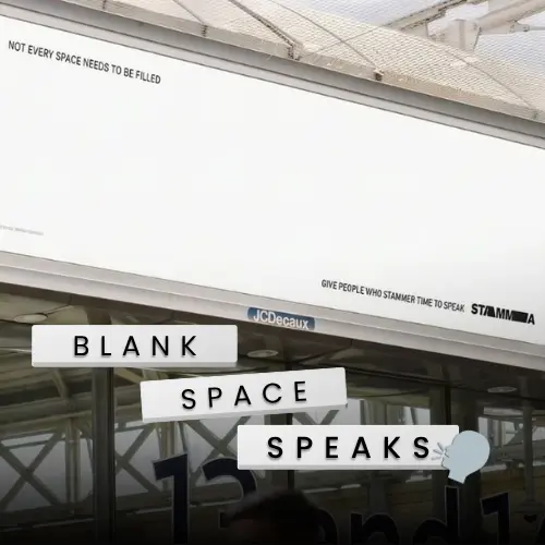 STAMMA Uses Empty Billboards To Encourage People To Listen