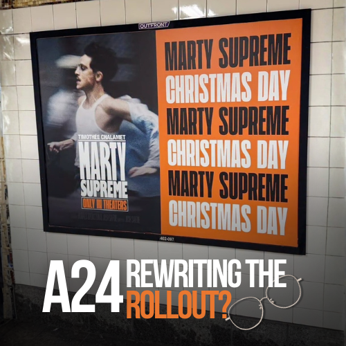 How A24 Turned Marty Supreme Into a Cultural Event