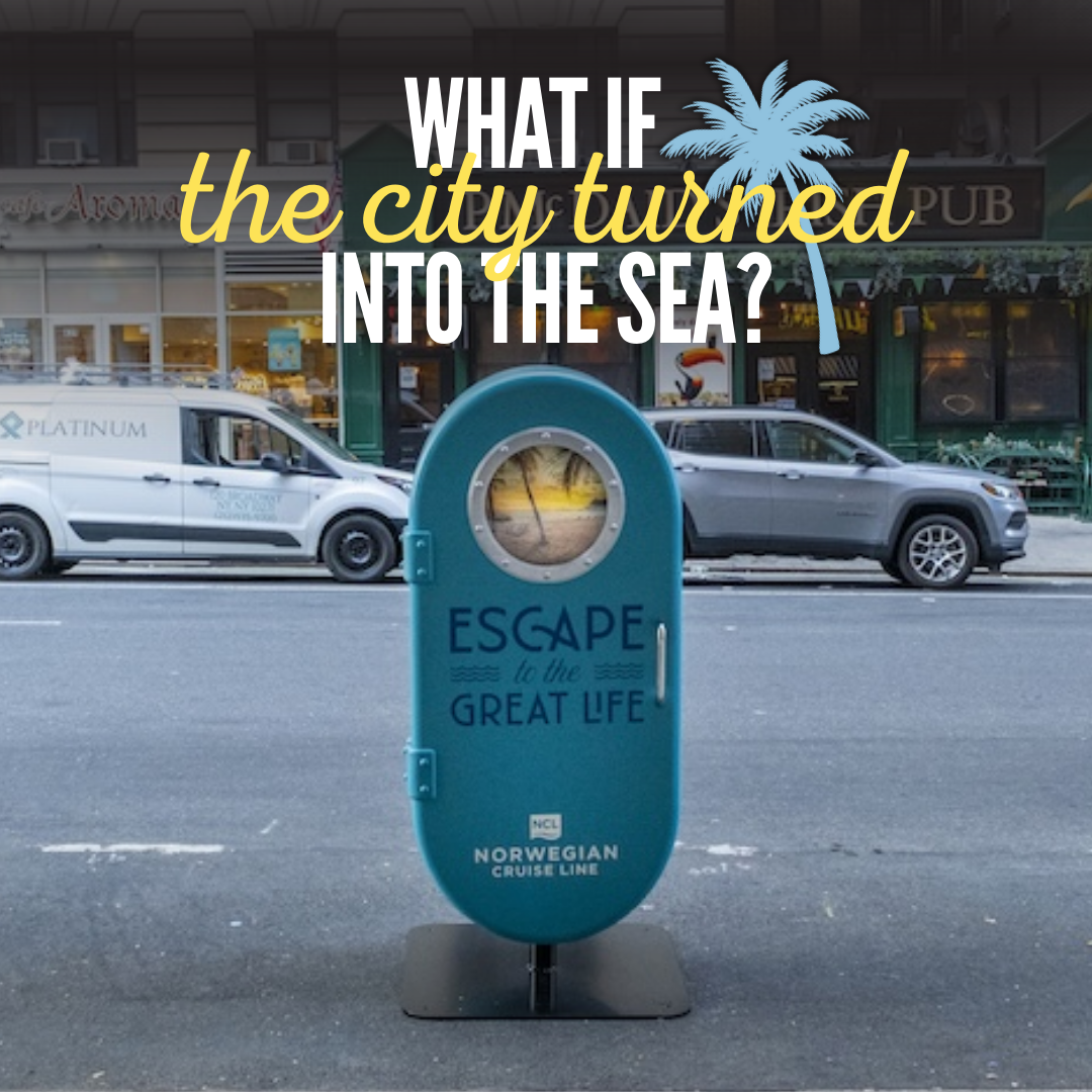Norwegian Cruise Line&rsquo;s Escape Campaign: OOH Meets Experience