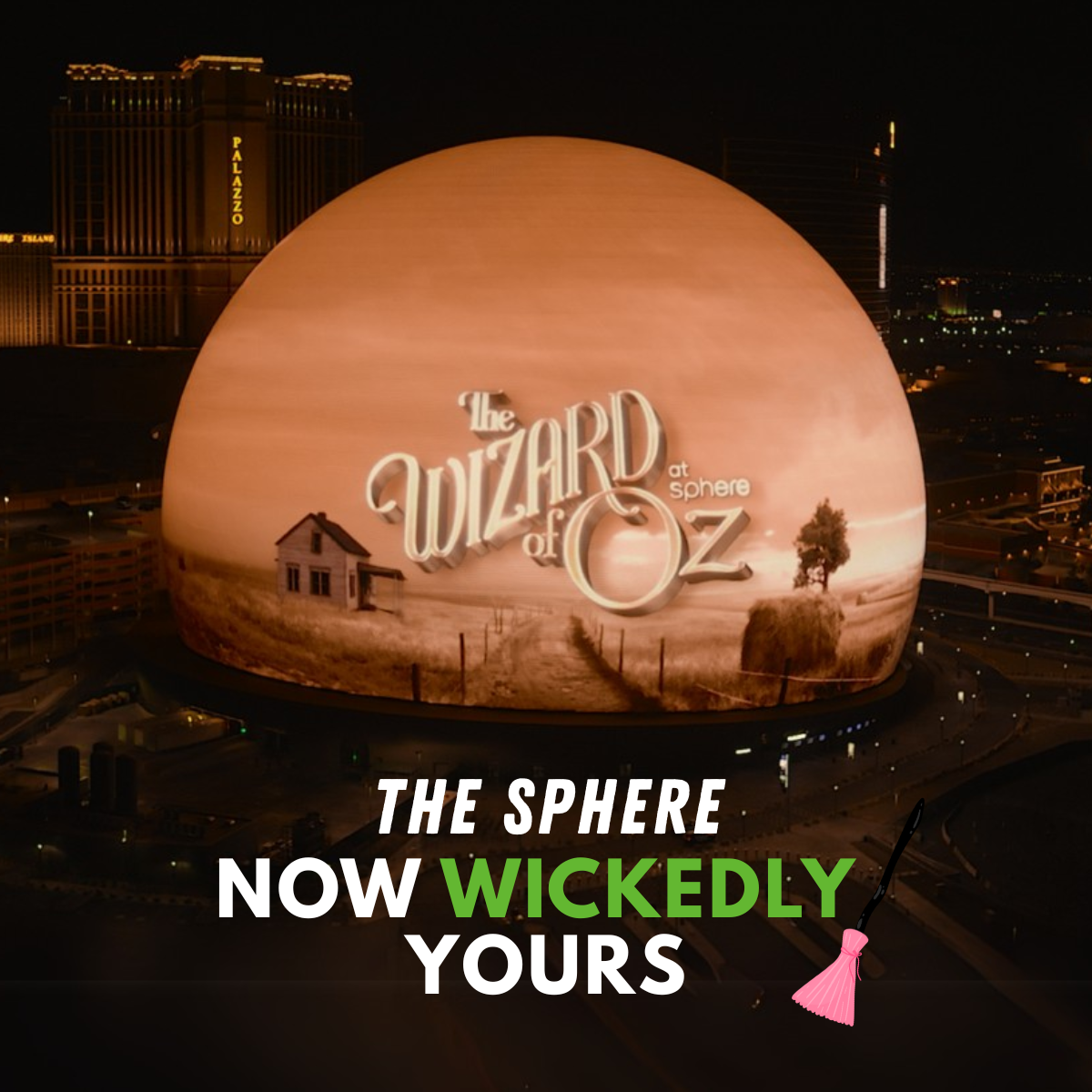 There’s No Place Like Sphere: The Wicked Witch Meets Immersive OOH in Las Vegas